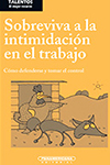 SOBREVIVA A LA INTIMIDACION